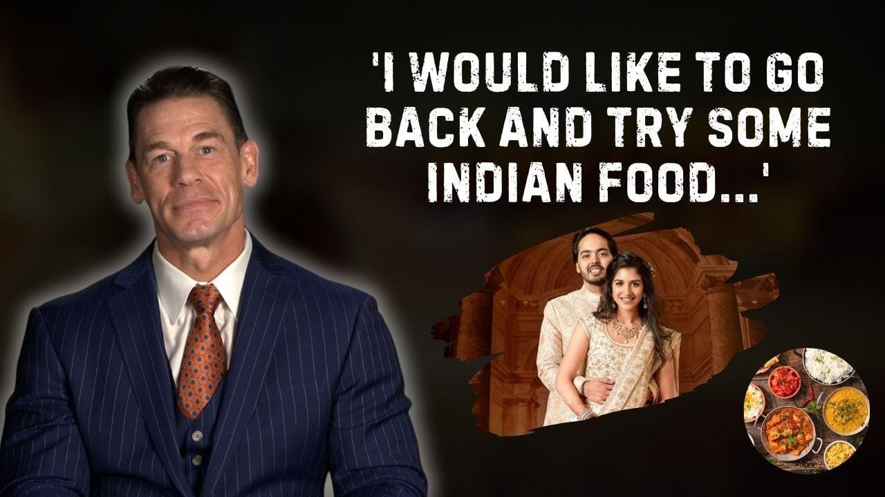 John Cena expresses his love for Indian food at Ambani wedding; calls it ‘fantastic’ [Video]