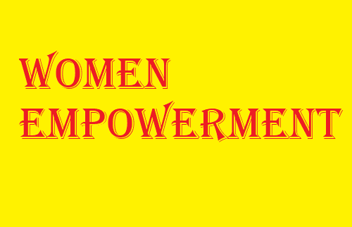 महिला सशक्तिकरण का अर्थ निबंध उद्देश्य | Women’s empowerment definition, principles, activities in Hindi