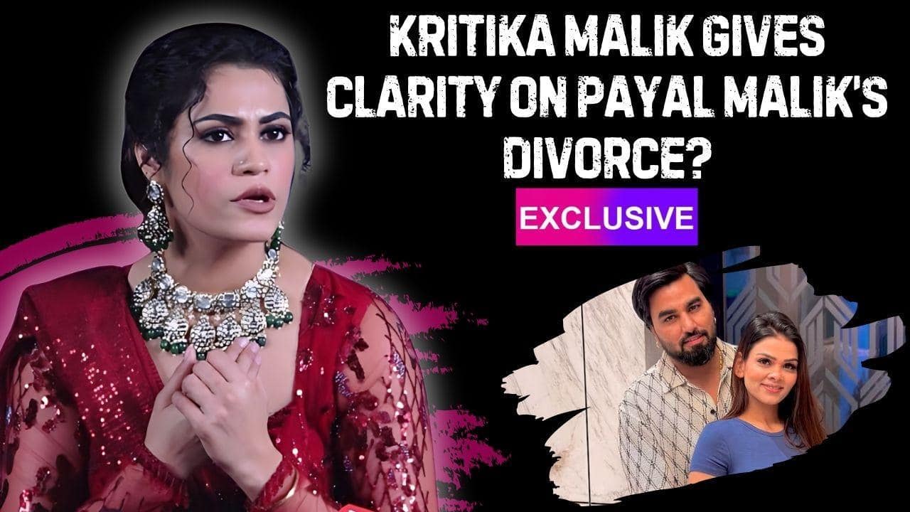 ‘I Don’t Think…’, Kritika Malik gives clarity on Armaan-Payal Malik’s divorce [Exclusive]